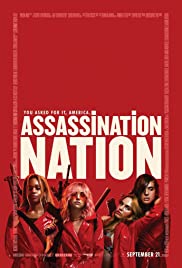 Suikastçı Topluluğu / Assassination Nation izle