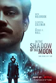 Ayın Gölgesinde / In the Shadow of the Moon HD türkçe dublaj izle