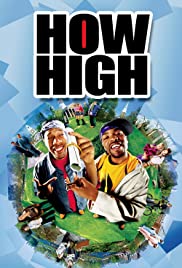 Süper Ot – How High (2001) türkçe izle