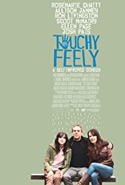 Özgürce Hassas – Touchy Feely (2013) türkçe izle