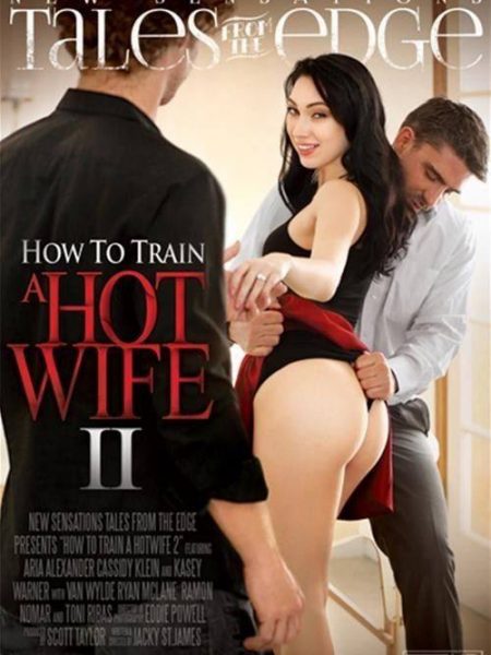 Tales From The Edge How To Train A Hotwife 2 erotik film izle