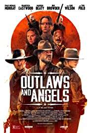 Haydutlar ve Melekler / Outlaws and Angels izle