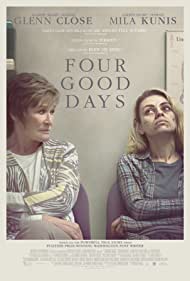 Four Good Days – alt yazılı izle