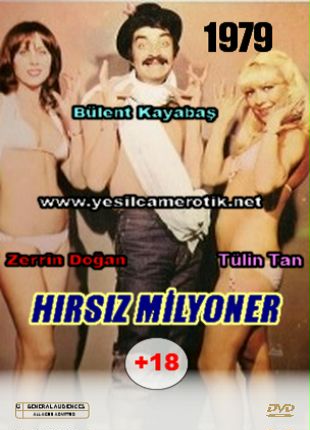 Hırsız Milyoner – Zerrin Doğan ile Tülin Tan yeşilçam erotik film izle