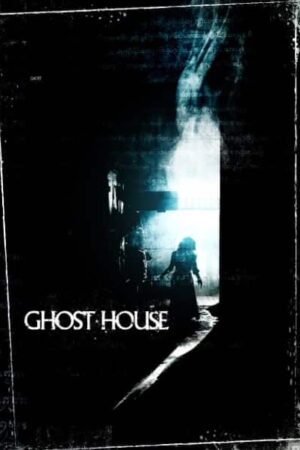 Ruhlar Evi – Ghost House (2017) izle