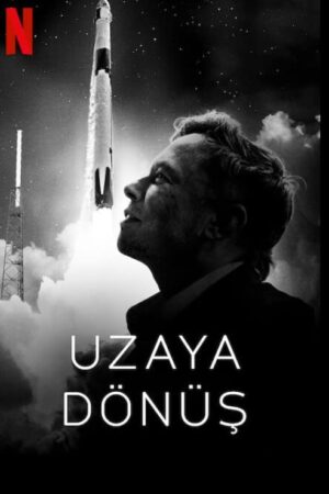 Uzaya Dönüş / Return to Space izle