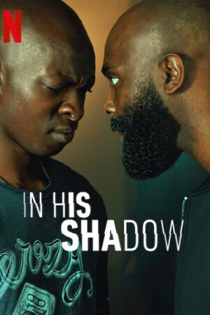 In His Shadow / Gölgeler Kralı izle